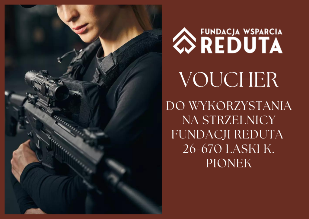 Strzelnica fundacja wsparcia Reduta voucher